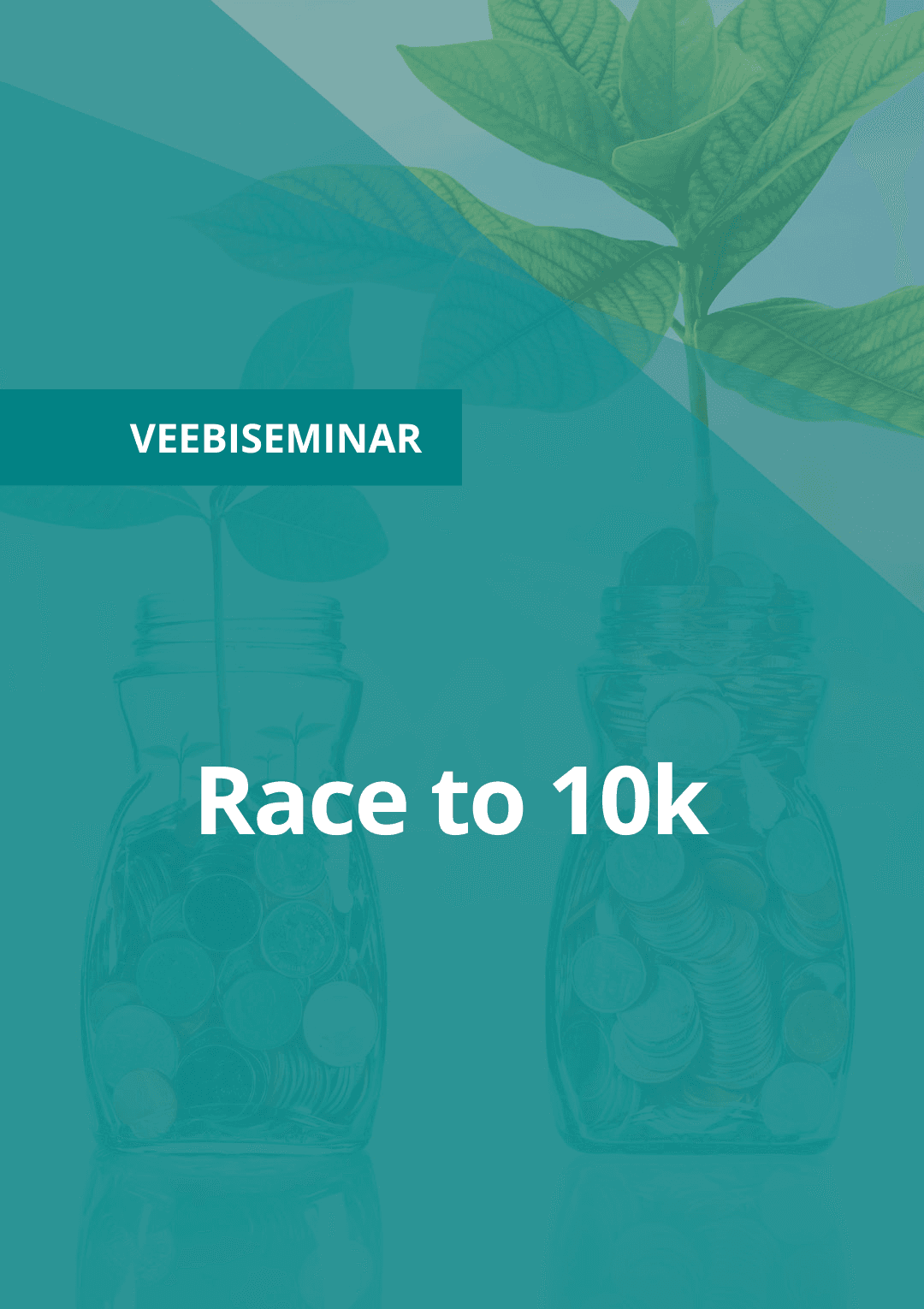 Image for Veebiseminar: Race to 10K 